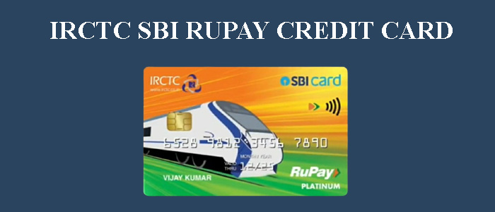 SBI IRCTC RUPAY CREDIT CARD